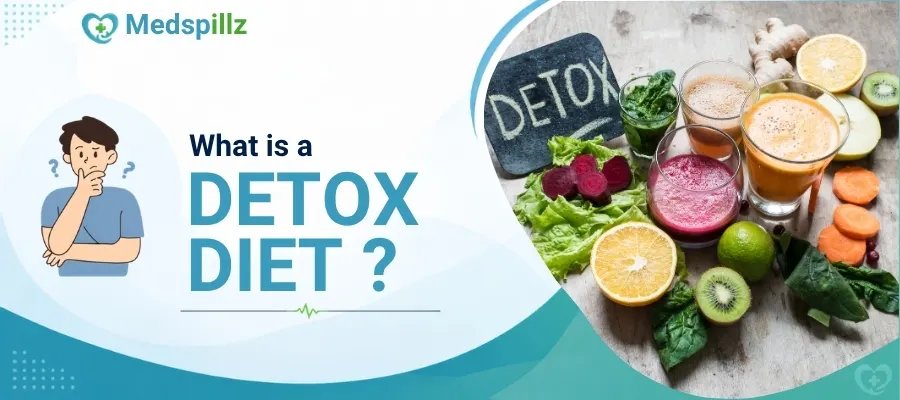 What Is a Detox Diet?