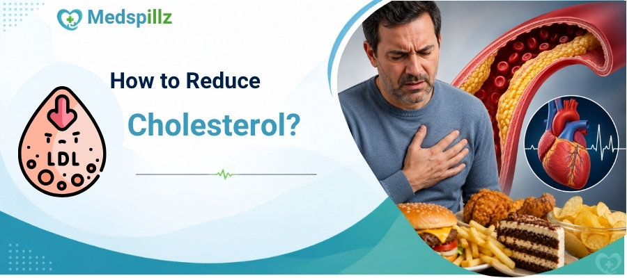 How to Reduce Cholesterol?