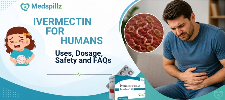 Ivermectin for Humans: Uses, Dosage, Safety and FAQs