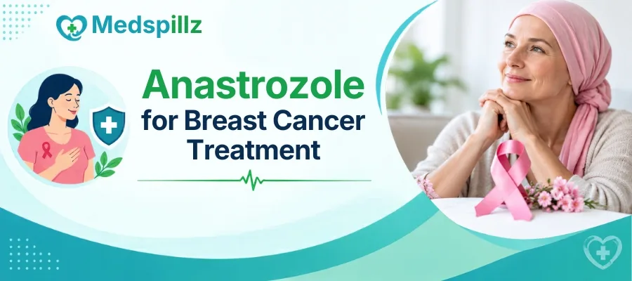 Anastrozole for Breast Cancer Treatment at USA